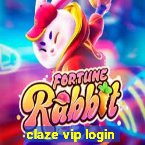 claze vip login